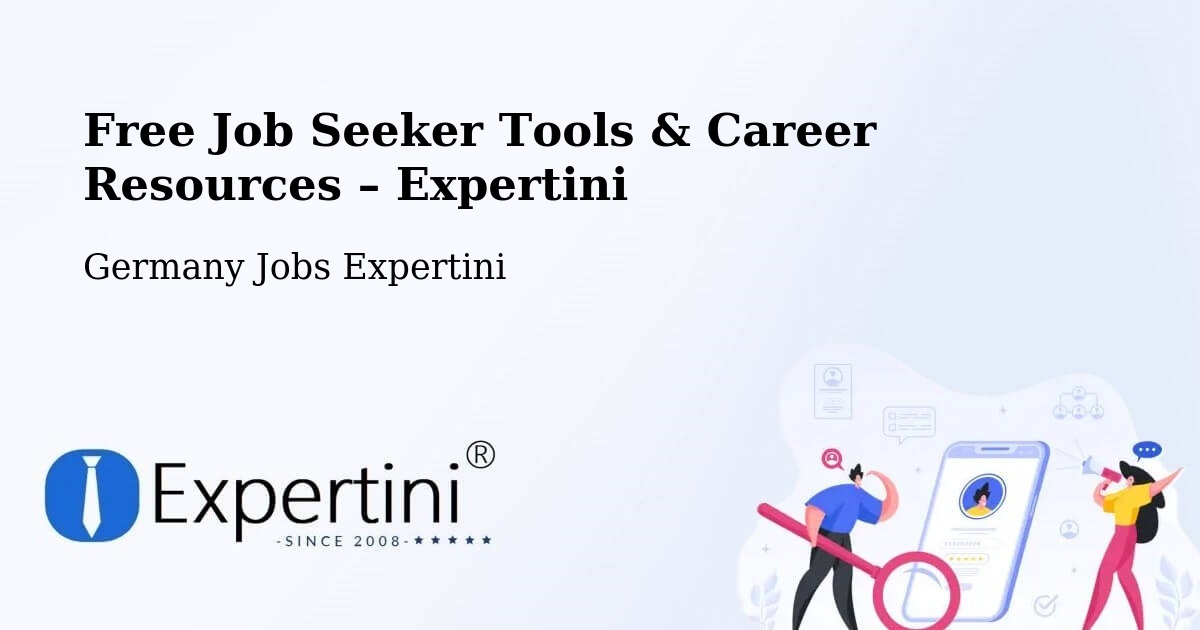 Free Job Seeker Tools & Career Resources – Altshausen - Altshausen, Germany Jobs Expertini