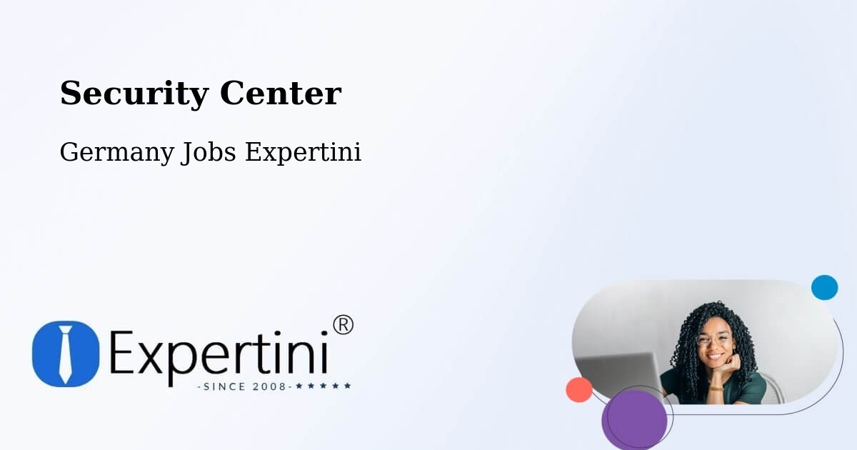 Security & Compliance – Altshausen - Germany Jobs Expertini